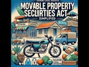 Movable Property Security Rights Simplified. How Borrowers Can Access Loans Using Movable Property.